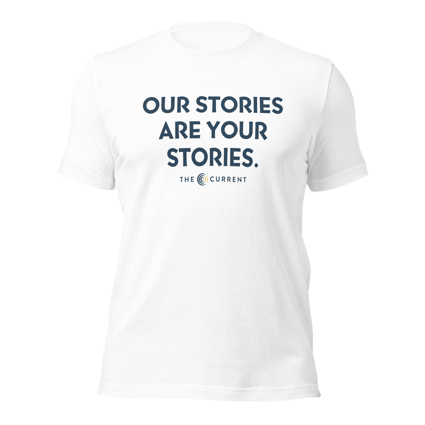 Our Stories... (Statement T-Shrit-White)