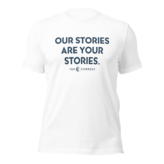 Our Stories... (Statement T-Shrit-White)